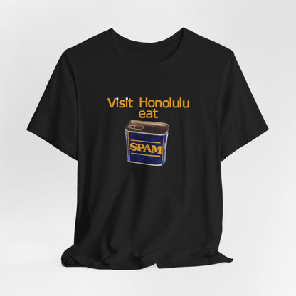 Visit Honolulu eat Spam