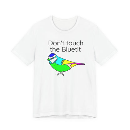 Don't touch the Bluetit