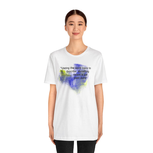 Dumb use of the word Iconic